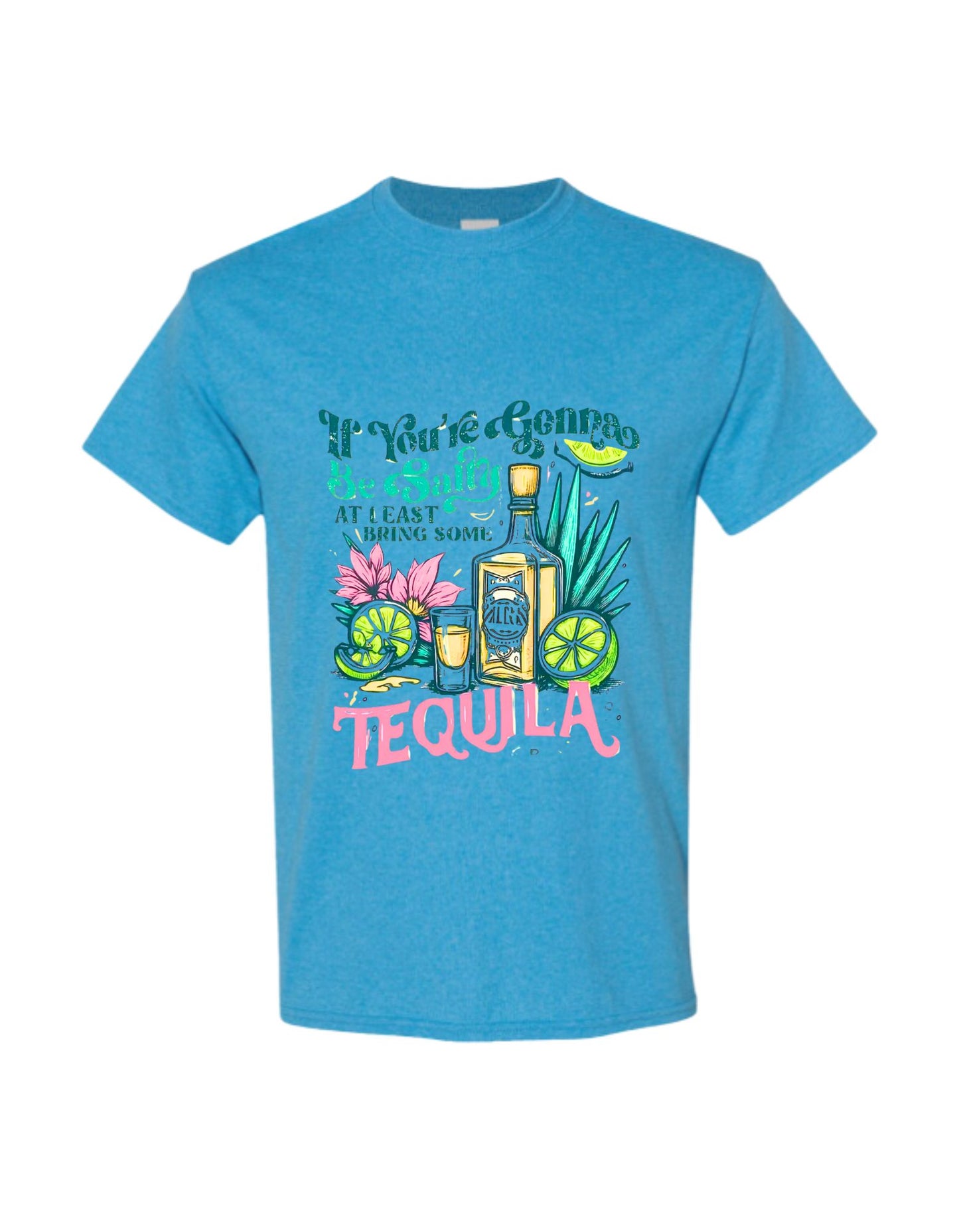 If you're gonna be salty shirt